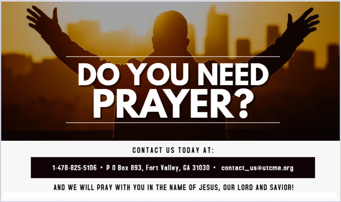 Usher's Temple C.M.E. Church Praise and Worship Image: Do You Need Prayer?